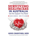 Surviving Healthcare in Australia: Get the Support You Need