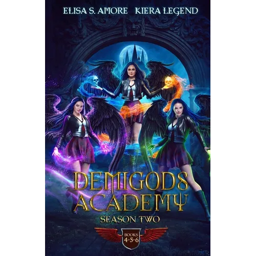 Demigods Academy Box Set - Season Two (Young Adult Supernatural Urban Fantasy)