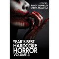 Year's Best Hardcore Horror Volume 3