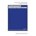 Angewandte Diskursforschung: Band 2: Methoden Und Anwendungsbereiche