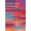 Double Teenage
