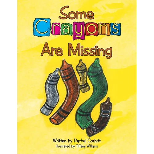 Some Crayons Are Missing
