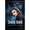 Seeing Death