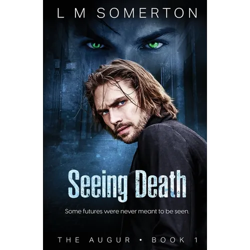 Seeing Death