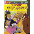 The Great Time Heist!: An Adventure with an American Inventor
