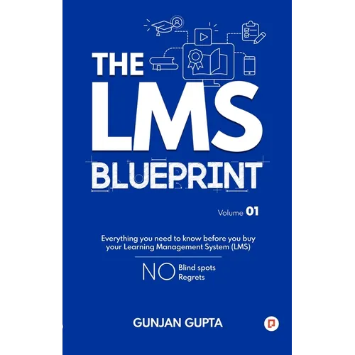 The LMS Blueprint Volume 01