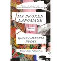 My Broken Language: A Memoir