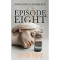 Episode Eight