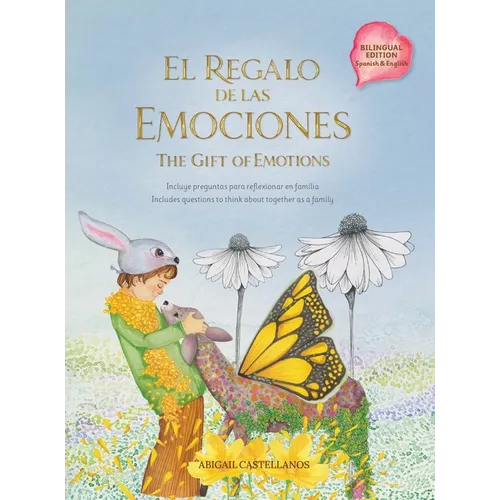 El regalo de las emociones: The gift of emotions
