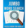 Jumbo Word Search Puzzle Book for Adults: 200 Easy to See Large Print Word Search Games with Solutions