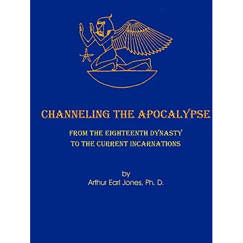 Channeling the Apocalypse