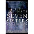 The Ultimate Seven Sisters Collection