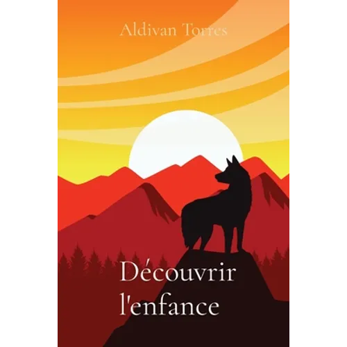 Découvrir l'enfance