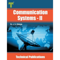 Communication Systems - II: Information Theory, Coding, Spread Spectrum, Fiber Optic and Satellite