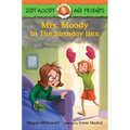 Judy Moody and Friends: Mrs. Moody in the Birthday Jinx