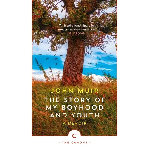 The Story of My Boyhood and Youth