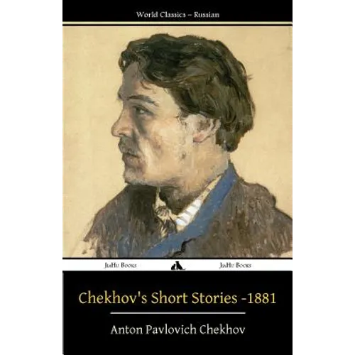 Chekhov's Short Stories - 1881