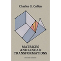 Matrices and Linear Transformations: Second Edition