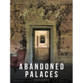 Abandoned Palaces