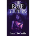 The Bone Cutters
