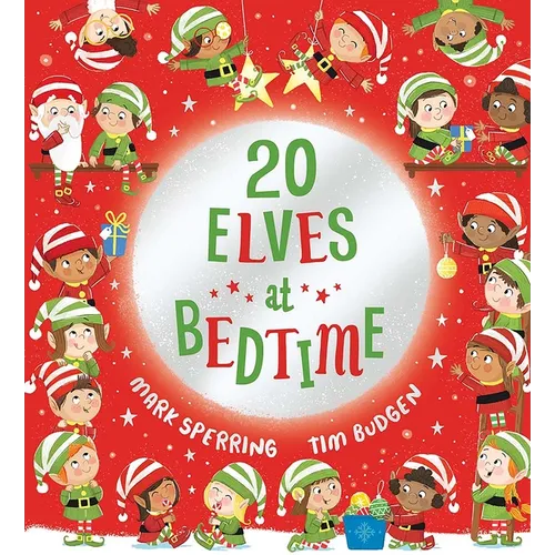Twenty Elves at Bedtime