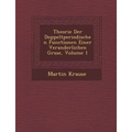 Theorie Der Doppeltperiodischen Functionen Einer Veranderlichen Gr Sse, Volume 1