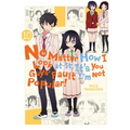 No Matter How I Look at It, It's You Guys' Fault I'm Not Popular!, Vol. 10