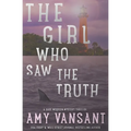 The Girl Who Saw the Truth: A perfect family of friendly neighborhood mercenaries...