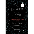 The Universe in Your Hand: A Journey Through Space, Time, and Beyond