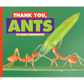 Thank You, Ants