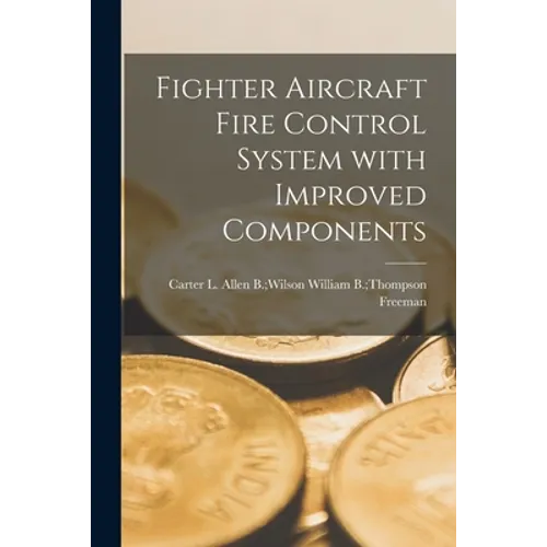 Fighter Aircraft Fire Control System With Improved Components