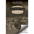 The Double Cure: Echoes from National Camp Meetings