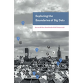 Exploring the Boundaries of Big Data