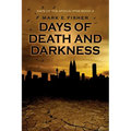 Days of Death and Darkness