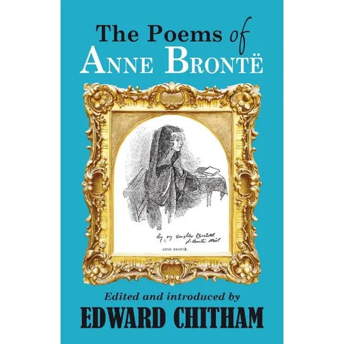 Poems of Anne Brontë