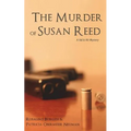The Murder of Susan Reed: A Val & Kit Mystery