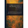 A Brief Account of the Destruction of the Indies