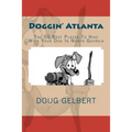 Doggin' Atlanta: The 50 Best Places To Hike With Your Dog In North Georgia