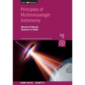 Principles of Multimessenger Astronomy: Book 1
