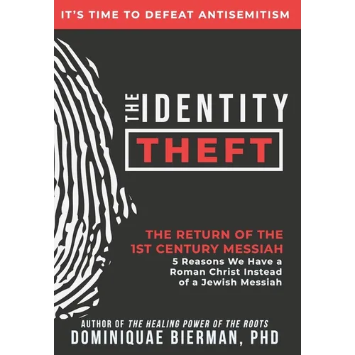 The Identity Theft: The Return of the 1st Century Messiah