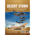 Desert Storm: Volume 2 - Operation Desert Storm and the Coalition Liberation of Kuwait 1991