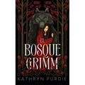 Bosque Grimm, El