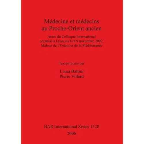 Médecine et médecins au Proche-Orient ancien