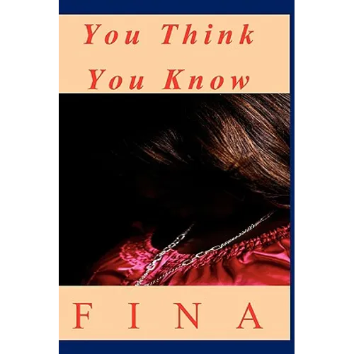 You Think You Know