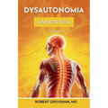 The Complete Long COVID Handbook: Volume 2 Dysautonomia
