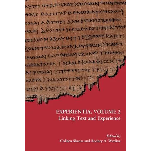 Experientia, Volume 2: Linking Text and Experience