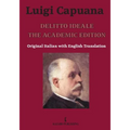 Delitto Ideale The Academic Edition