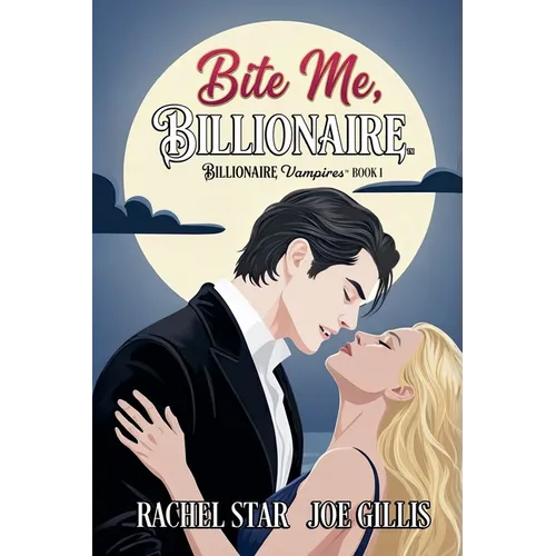 Bite Me, Billionaire