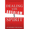Dealing with Absalom Spirit
