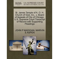St. James Temple of A. O. H. Church of God, Inc., V. Board of Appeals of City of Chicago. U.S. Supreme Court Transcript of Record with Supporting Plea